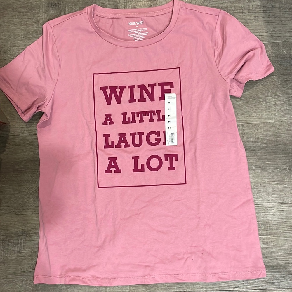 Nine West “Wine a little, Laugh a lot” Pink Womens Tshirt, Size M